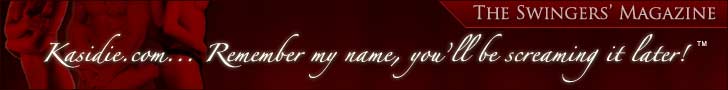 Kasidie.com... Remember my name, you'll be screaming it later!