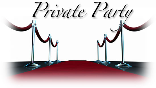 Private Party...