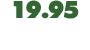 Only $19.95