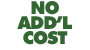 No Additional Cost