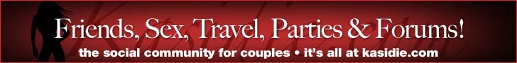 Friends, Sex, Travel, Parties, Events! All at Kasidie.com