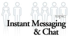 Instant Messaging & Chat